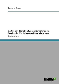 portada Vertrieb in Dienstleistungsunternehmen im Bereich der Versicherungsdienstleistungen (German Edition)