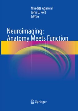 Neuroimaging: Anatomy Meets Function (en Inglés)