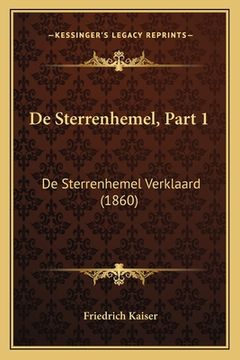 portada De Sterrenhemel, Part 1: De Sterrenhemel Verklaard (1860)