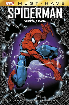 portada Reedición Marvel Must Have el Asombroso Spiderman. Vuelta a Casa