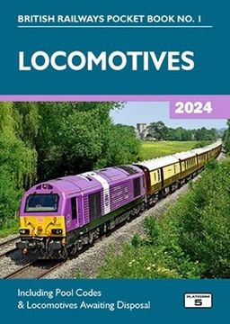 portada Locomotives 2024: Including Pool Codes and Locomotives Awaiting Disposal: 1 (British Railways Pocket Books)