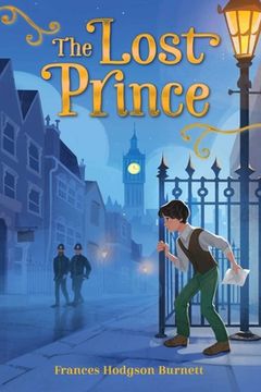 portada The Lost Prince (The Frances Hodgson Burnett Essential Collection) (en Inglés)