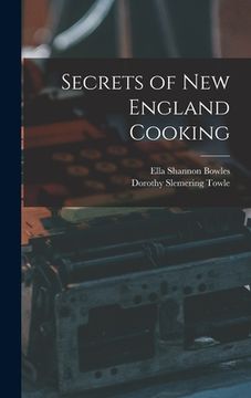 portada Secrets of New England Cooking (en Inglés)