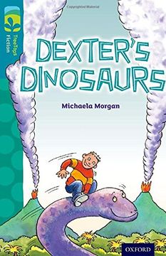 portada Oxford Reading Tree TreeTops Fiction: Level 9: Dexter's Dinosaurs