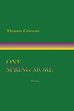 portada One Spring More, Poems (en Inglés)