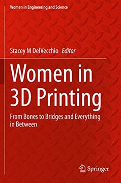 portada Women in 3D Printing: From Bones to Bridges and Everything in Between (in English)
