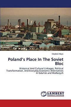 portada Poland's Place In The Soviet Bloc