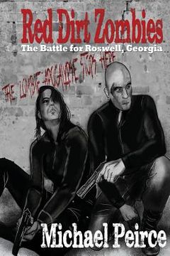 portada Red Dirt Zombies 1: The Battle for Roswell Georgia