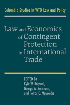 portada Law and Economics of Contingent Protection in International Trade (en Inglés)