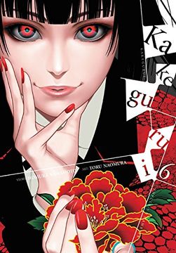 portada Kakegurui: Compulsive Gambler, Vol. 6 (en Inglés)