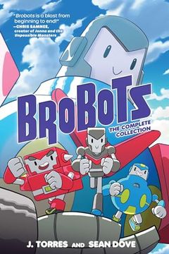 portada Brobots: The Complete Collection (en Inglés)