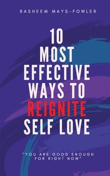 portada 10 Most Effective Ways to Reignite Self Love (in English)