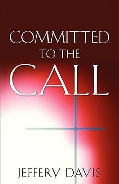portada committed to the call (en Inglés)