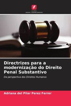 portada Directrizes Para a Modernizaã â§ã â£o do Direito Penal Substantivo