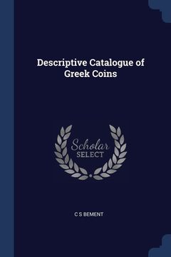 portada Descriptive Catalogue of Greek Coins (in English)