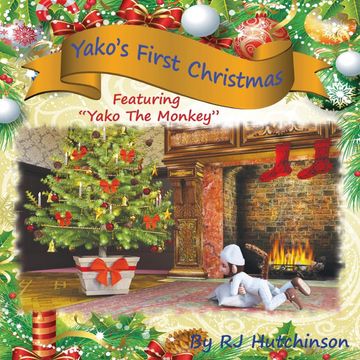 portada Yako's First Christmas: Featuring "yako the Monkey" (in English)