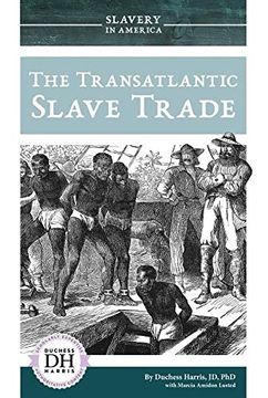 portada The Transatlantic Slave Trade (Slavery in America) (en Inglés)