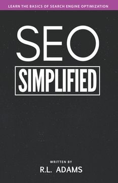 portada SEO Simplified: Learn Search Engine Optimization Strategies and Principles for Beginners (en Inglés)