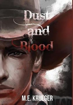 portada Dust and Blood (Dust and Blood Hardcover)