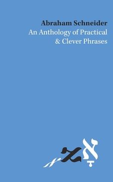 portada An Anthology of Practical and Clever Phrases (en Inglés)