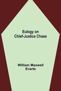 portada Eulogy on Chief-Justice Chase