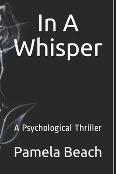 portada In A Whisper: A Psychological Thriller (en Inglés)