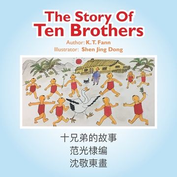 portada The Story of Ten Brothers (en Inglés)