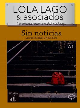 portada Lola Lago & Asociados - sin Noticias. (Ele Niveau Adulte tva 5,5%) (in French)
