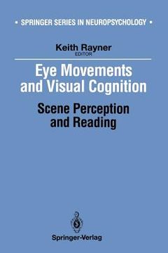 portada eye movements and visual cognition: scene perception and reading (en Inglés)