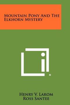 portada mountain pony and the elkhorn mystery (en Inglés)