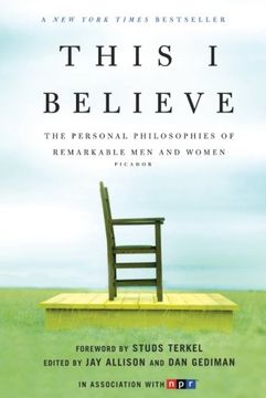this i believe,the personal philosophies of remarkable men and women