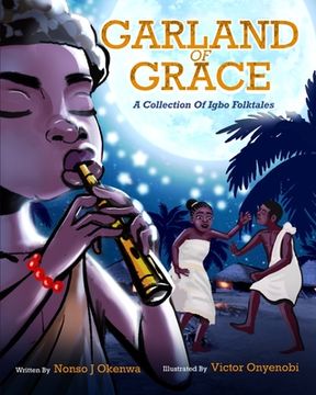 portada Garland of Grace: A collection of Igbo Folktales (en Inglés)