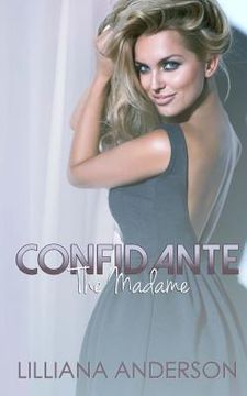 portada Confidante: The Madame (en Inglés)