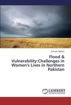 portada Flood & Vulnerability: Challenges in Women's Lives in Northern Pakistan