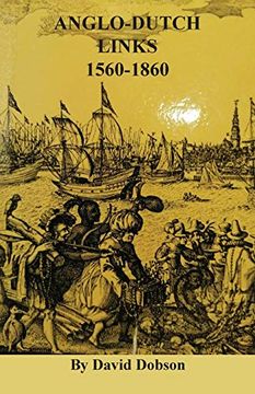 portada Anglo-Dutch Links, 1560-1860 (en Inglés)