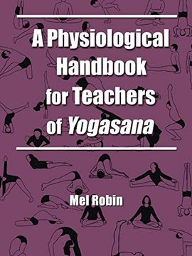 portada A Physiological Handbook for Teachers of Yogasana (en Inglés)