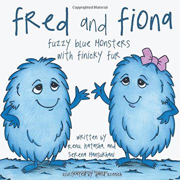 portada Fred and Fiona: Fuzzy Blue Monsters with Finicky Fur (en Inglés)