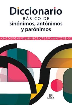portada Diccionario Básico de Sinónimos, Antónimos y Parónimos