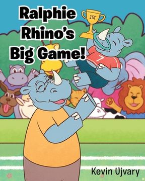 portada Ralphie Rhino's Big Game! (en Inglés)