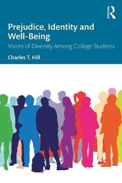 portada Prejudice, Identity and Well-Being: Voices of Diversity Among College Students (in English)