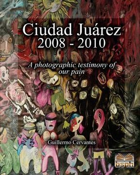 portada ciudad ju rez 2008 - 2010 (in English)