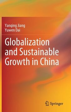 portada Globalization and Sustainable Growth in China