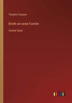 portada Briefe an seine Familie: Zweiter Band (en Alemán)