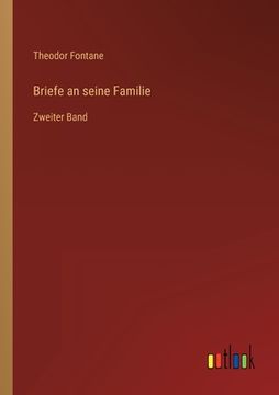 portada Briefe an seine Familie: Zweiter Band (in German)