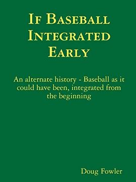 portada If Baseball Integrated Early (en Inglés)