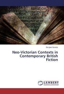 portada Neo-Victorian Contexts in Contemporary British Fiction