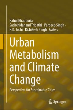 portada Urban Metabolism and Climate Change: Perspective for Sustainable Cities (en Inglés)