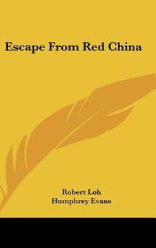 portada escape from red china (in English)