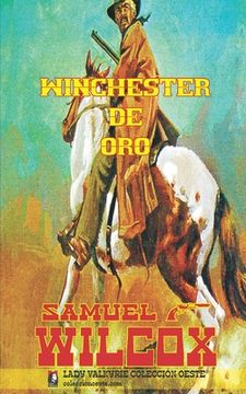 portada Winchester de oro (Colección Oeste)