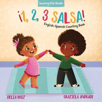 portada 1, 2, 3 Salsa!  English-Spanish Counting Book